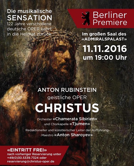 Духовная опера „Христос“ Антона Рубинштейна в Берлине 2016